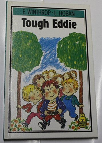 Stock image for Tough Eddie (Pocket Bears S.) for sale by WorldofBooks