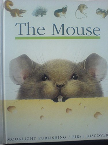 Stock image for The Mouse (First Discovery) (First Discovery Series) for sale by WorldofBooks