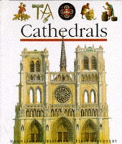 Stock image for Cathedrals (First Discovery series) for sale by SecondSale