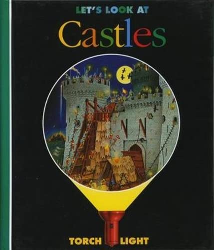 9781851032860: Let's Look at Castles (First Discovery/Torchlight)