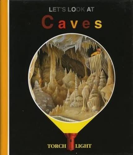 Beispielbild fr Let's Look at Caves (First Discovery/Torchlight) zum Verkauf von WorldofBooks