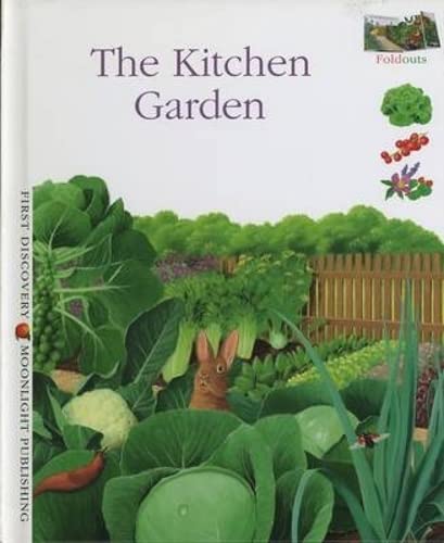 Stock image for The Kitchen Garden (First Discovery: Foldouts) (First Discovery: Foldouts S.) for sale by WorldofBooks