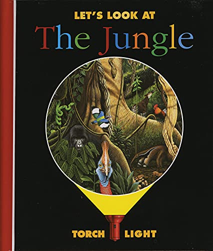 Stock image for Let's Look at the Jungle (First Discoveries: Torchlight) for sale by HPB Inc.