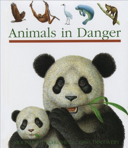 Beispielbild fr Animals in Danger zum Verkauf von Better World Books: West