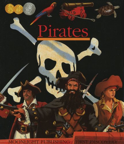 Pirates (First Discovery) (9781851033430) by Valat, Pierre-Marie