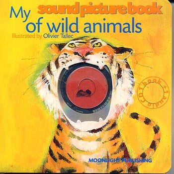 Imagen de archivo de My Sound Picture Book of Wild Animals a la venta por HPB-Red