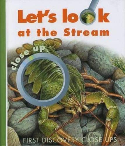 Stock image for Let's Look at the Stream Close Up (First Discovery Close-up) for sale by AwesomeBooks