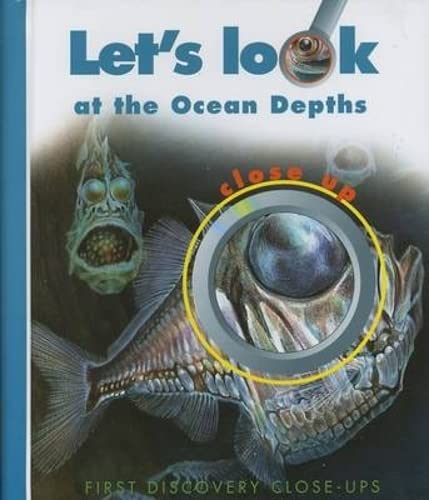 LET^S LOOK AT THE OCEAN DEPTHS CLOSE UP