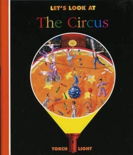 9781851033676: Let's Look at the Circus (First Discovery/Torchlight)