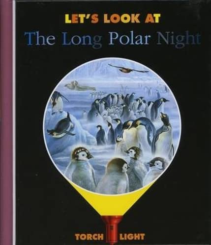 Imagen de archivo de Lets Look at the Long Polar Night (Torchlight) a la venta por WorldofBooks
