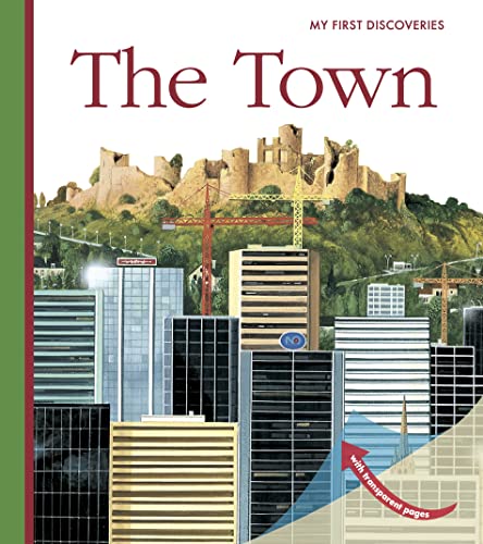 The Town (14) (My First Discoveries) (9781851033959) by Broutin, Christian