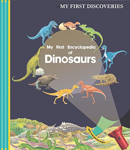 Imagen de archivo de My First Encyclopedia of Dinosaurs (My First Discoveries) a la venta por HPB-Emerald