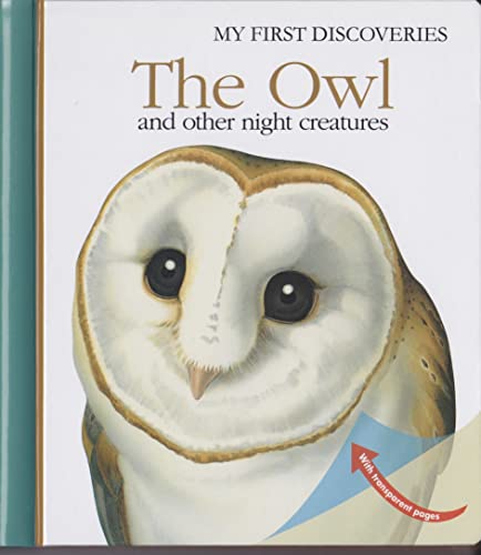 Stock image for The Owl (My First Discoveries) for sale by HPB-Ruby