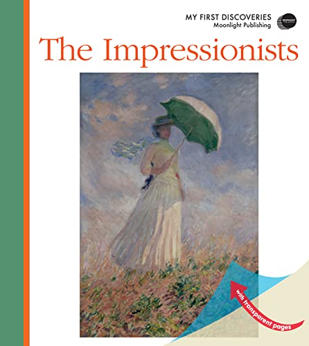 Stock image for The Impressionists (My First Discoveries) for sale by Read&Dream