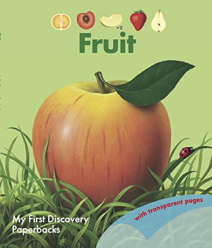Stock image for Fruit (My First Discovery Paperbacks) for sale by WorldofBooks