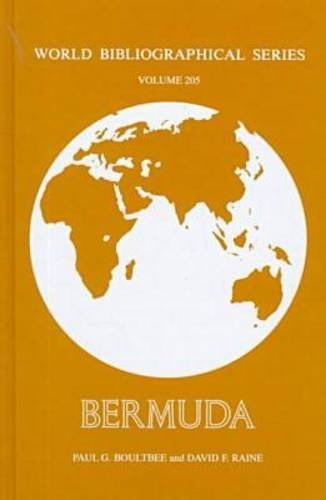 Imagen de archivo de Bermuda (World Bibliographical Series Volume 205) a la venta por Row By Row Bookshop