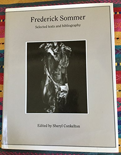 9781851092093: Frederick Sommer (World Photographers Reference)