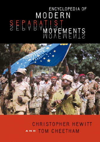 Stock image for Encyclopedia of Modern Separatist Movements for sale by WorldofBooks