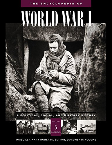 The Encyclopedia of World War I : A Political, Social, and Military History ( 5 vol. set) - Tucker, Spencer C.