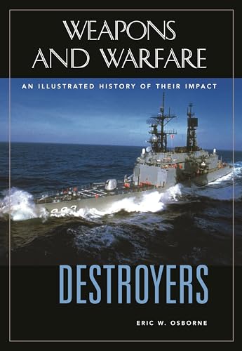 Stock image for Destroyers: An Illustrated History of Their Impact for sale by ThriftBooks-Atlanta