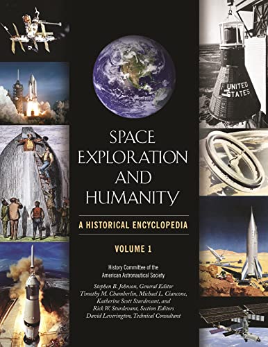 Beispielbild fr Space Exploration and Humanity: A Historical Encyclopedia (2 Volume Set) zum Verkauf von Ergodebooks