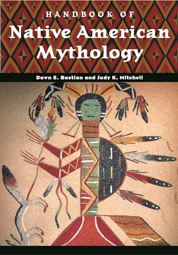 9781851095339: Handbook of Native American Mythology