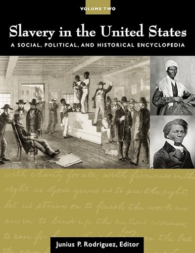 Beispielbild fr Slavery in the United States Set, Vol. 1 : A Social, Political, and Historical Encyclopedia [2 Volumes] zum Verkauf von Better World Books