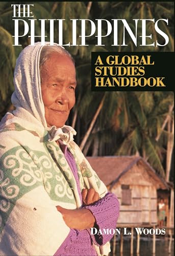 Stock image for The Philippines: A Global Studies Handbook for sale by Revaluation Books