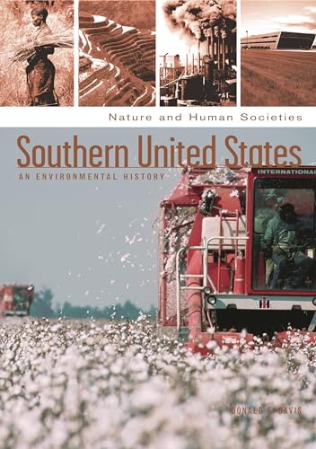Stock image for Southern United States: An Environmental History (Nature and Human Societies) for sale by suffolkbooks