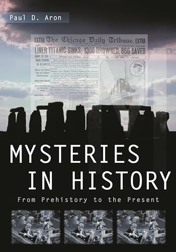 9781851098996: Mysteries In History: From Prehistory to the Present