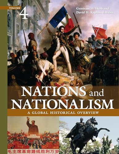 Imagen de archivo de Nations and Nationalism: A Global Historical Overview [4 volumes] a la venta por Big River Books