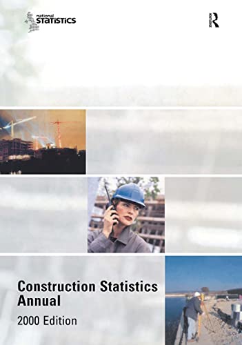 Construction Statistics Annual 2000 - Department of the Environment Transport and the Regions