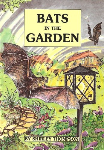 9781851168033: Bats in the Garden