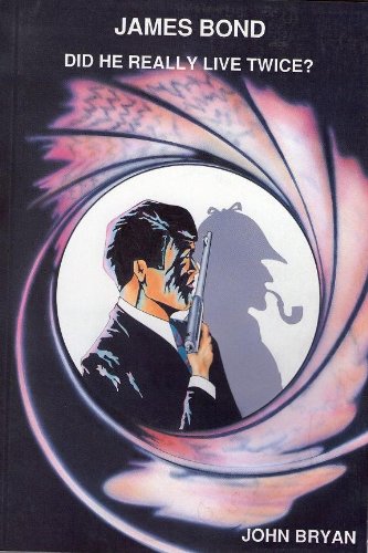 Beispielbild fr James Bond: Did He Really Live Twice? zum Verkauf von Wonder Book