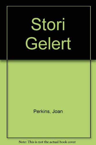 Stock image for Stori Gelert for sale by WorldofBooks