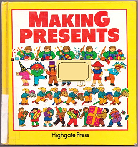 Stock image for Making Presents for sale by Better World Books