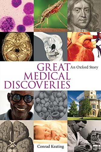 Stock image for Great Medical Discoveries: An Oxford Story for sale by Reuseabook