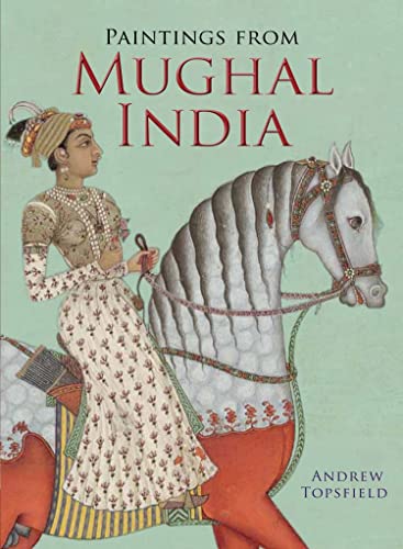 Beispielbild fr Paintings from Mughal India zum Verkauf von AwesomeBooks