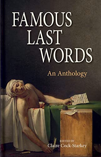 Beispielbild fr Famous Last Words " An Anthology zum Verkauf von WorldofBooks