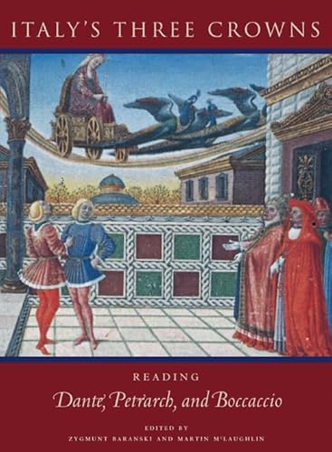 Beispielbild fr Italy's Three Crowns. Reading: Dante, Petrarch and Boccaccio zum Verkauf von mcgbooks