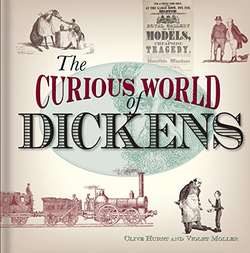 Stock image for The Curious World of Dickens for sale by AwesomeBooks