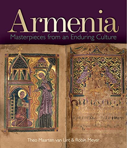 Stock image for Armenia: Masterpieces from an Enduring Culture for sale by Chiron Media