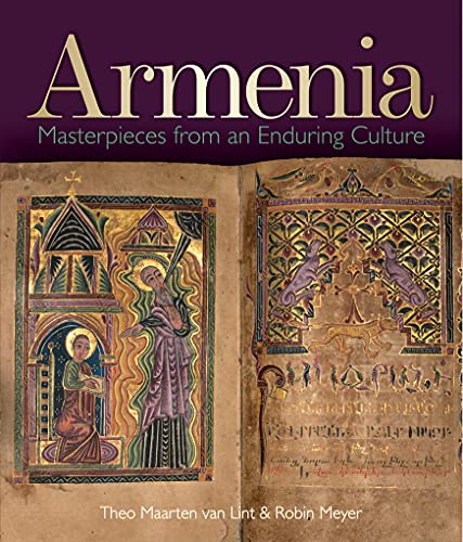 Stock image for Armenia: Masterpieces from an Enduring Culture for sale by Arthur Probsthain