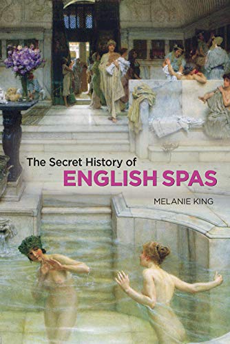 Stock image for Secret History of English Spas, The for sale by WorldofBooks