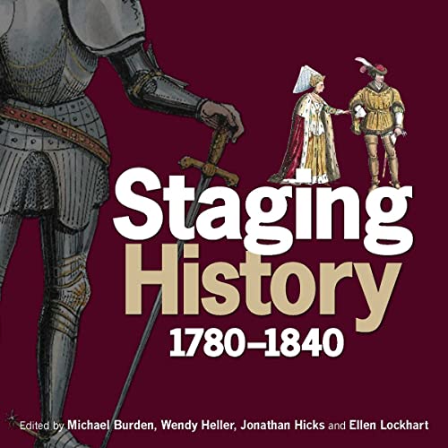 Stock image for Staging History " 1780"1840 for sale by WorldofBooks