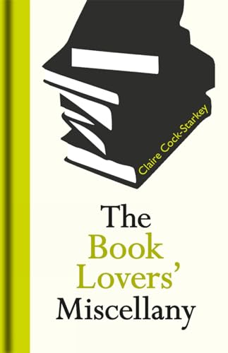Beispielbild fr The Book Lovers' Miscellany zum Verkauf von Ammareal