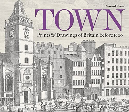 9781851245178: Town: Prints & Drawings of Britain before 1800