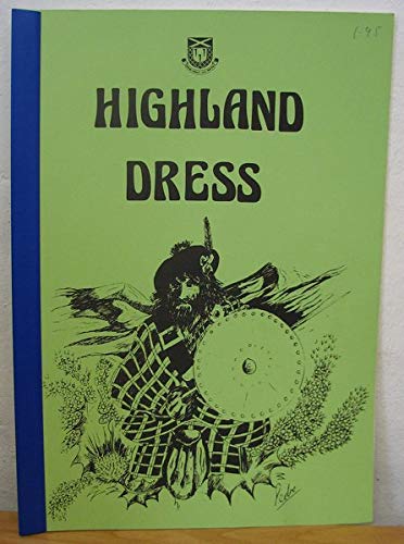 Highland Dress Pb (9781851250028) by Sylvia Slater