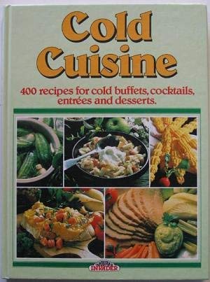 Beispielbild fr Cold Cuisine zum Verkauf von AwesomeBooks