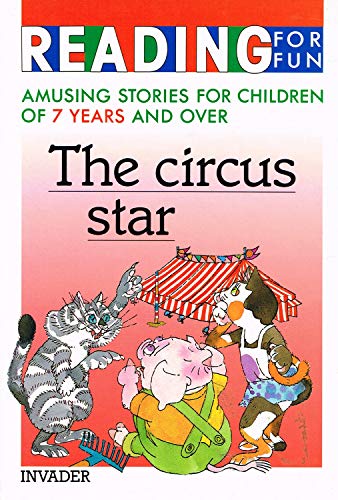 Beispielbild fr The Circus Star (Reading for Fun S.) zum Verkauf von WorldofBooks